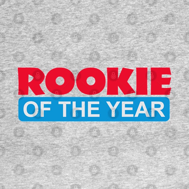 Rookie of the Year by Dale Preston Design